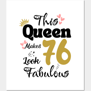 This Queen Makes 76 Look Fabulous 76Th Birthday Posters and Art
